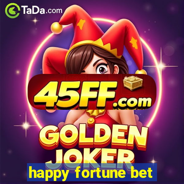 happy fortune bet